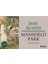 Mansfield Park - Jane Austen 1