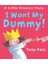 I Want My Dummy - Tony Ross 1