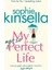 My Not So Perfect Life - Sophie Kinsella 1