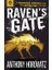 Power of Five 1: Raven's Gate - Anthony Horowitz 1