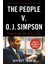 The People V. O.J. Simpson - Jeffrey Toobin 1