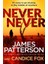 Never Never (Harriet Blue 1) - James Patterson 1