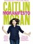 Moranifesto - Caitlin Moran 1