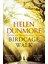 Birdcage Walk - Helen Dunmore 1