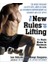 The New Rules of Lifting: Six Basic Moves for Maximum Muscle - Lou Schuler 1