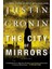 The City Of Mirrors (Passage Trilogy 3/3) - Justin Cronin 1