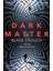 Dark Matter - Blake Crouch 1