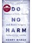 Do No Harm: Stories of Death, Life and Brain Surgery - Henry Marsh 1