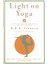 Light on Yoga: Yoga Dipika - B. K. S. Iyenyar 1