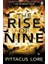 The Rise of Nine (Lorien Legacies 3) - Pittacus Lore 1