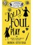 Jolly Foul Play (A Murder Most Unladylike Mystery) - Robin Stevens 1