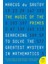 The Music Of The Primes: Searching To Solve The Greatest Mystery İn Mathematics - Marcus du Sautoy 1