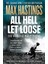 All Hell Let Loose: The World At War 1939-1945 - Max Hastings 1