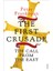 The First Crusade: The Call From The East - Peter Frankopan 1