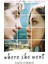 Where She Went - Gayle Forman 1