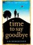 Time To Say Goodbye - S. D. Robertson 1