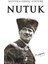 Nutuk - Mustafa Kemal Atatürk 1