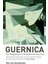 Guernica: The Biography Of A Twentiethcentury Icon - Gijs van Hensbergen 1