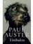 Timbuktu (English)  - Paul Auster 1