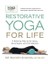 Restorative Yoga For Life: A Relaxing Way To De-Stress, Re-Energize And Find Balance - Gail Boorstein Grossman 1