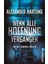 Wenn Alle Hofnung Vergangen (Jan Tommen 2) - Alexander Hartung 1
