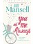 You And Me, Always  - Jill Mansell 1