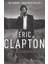 Eric Clapton: Autobiography - Eric Clapton 1