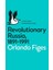 Revolutionary Russia 1891-1991 - Orlando Figes 1