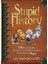 Stupid History Tales Of Stupidity Strang - Leland Gregory 1