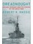 Dreadnought: England, Germany And The Coming Of The Great War - Robert K. Massie 1