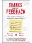 Thanks For The Feedback: The Science And Art Of Receiving Feedback Well - Douglas Stone 1