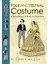 Folk And Festival Costume: A Historical Survey With Over 600 Illustrations - Turner Wilcox 1