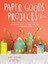 Paper Goods Projects - Jodi Levine 1