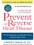 Prevent And Reverse Heart Disease - Caldwell Esselstyn 1