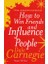 How To Win Friends And Influence People  - Dale Carnegie 1