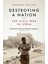 Destroying A Nation: The Civil War In Syria - Nikolaos Van Dam 1