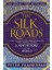 The Silk Roads: A New History Of The World - Peter Frankopan 1