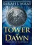 Tower Of Dawn (Throne Of Glass Novel)  - Sarah J. Maas 1