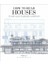 How To Read Houses: A Crash Course In Domestic Architecture - Will Jones 1