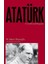 Atatürk: An Intellectual Biography - Şükrü Hanioğlu 1