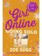 The Girl Online Going Solo - Zoe Sugg 1