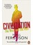 Civilization The West And The Rest - Niall Ferguson 2