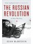 The Russian Revoution - Sean McMeekin 1