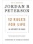 12 Rules For Life: An Antidote To Chaos - Jordan B. Peterson 1