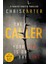 The Caller (Robert Hunter 1) - Chris Carter 1