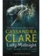 Lady Midnight (Dark Artifices 1) - Cassandra Clare 1