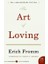 The Art Of Loving - Erich Fromm 1