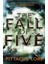 The Fall Of Five (Lorien Legacies 4) - Pittacus Lore 1