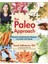Paleo Approach: Reverse Autoimmune Disease And Heal Your Body - Sarah Ballantyne 1