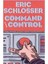 Command Control - Eric Schlosser 1